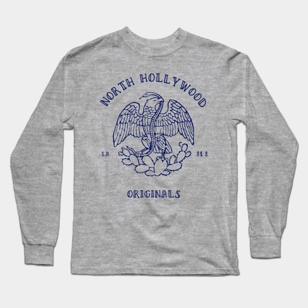 North Hollywood OG Long Sleeve T-Shirt by SAENZCREATIVECO